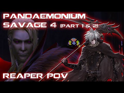 Pandaemonium Savage 4 - Hesperos (Part 1 & 2) WEEK 1 CLEAR!!! - RPR POV [FFXIV Endwalker]