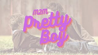 Pretty Boy《漂亮男孩》-M2M【中文歌詞版】90&amp;00's