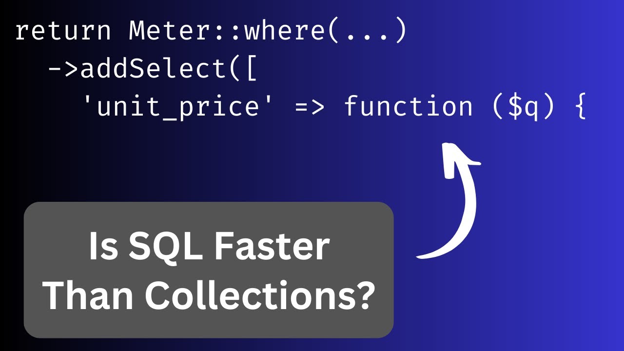 Laravel SubSelect Example: addSelect VS Collection Map