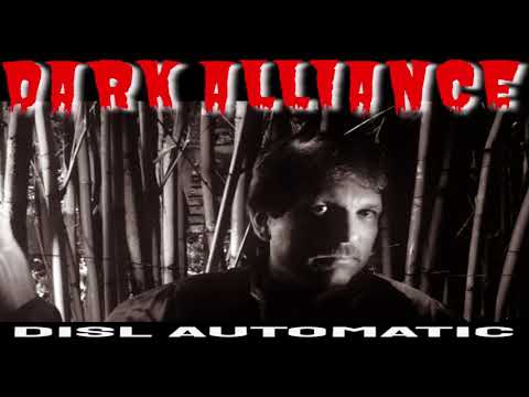 "DARK ALLIANCE" (Audio w/ open beat) by DISL Automatic