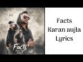 Facts Karan Aujla Lyrics | Facts Full Song Lyrics | Deep jandu | Latest punjabi song 2019