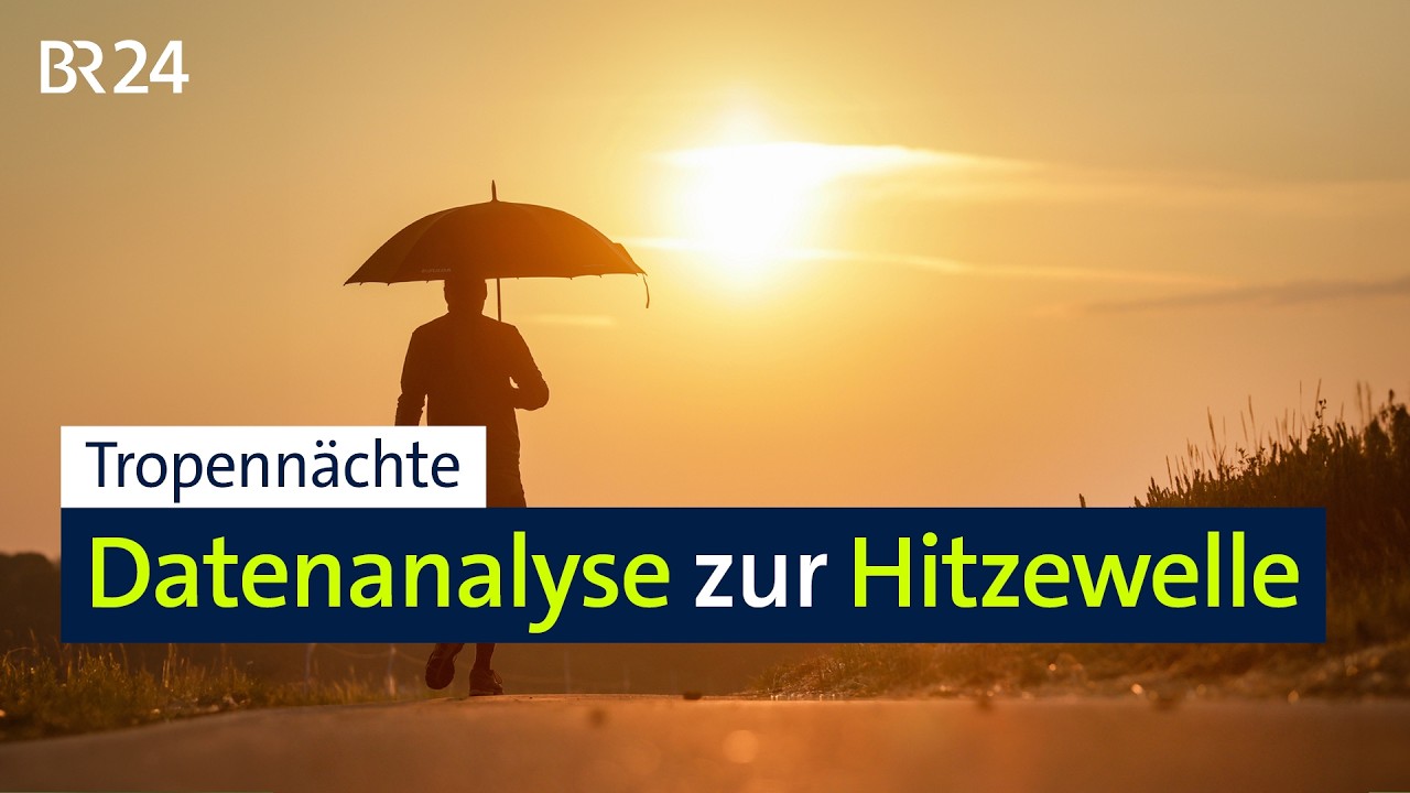 Knallende Sonne am Tag und in der Nacht keine Abkühlung | BR24