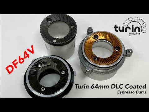 Turin 64mm DLC Coated Espresso Burrs - New on the DF64V