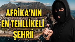 Cape Town: Afrika’nın En Tehlikeli Şehri! 🔫🌍