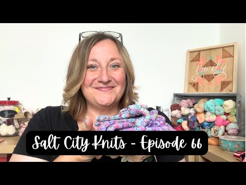 Salt City Knits | Ep 66 | Cute, Tiny Things and I’m dancing!