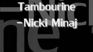Tambourine -Nicki Minaj - Lyrics On the Screen
