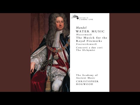 Handel: Music for the Royal Fireworks: Suite HWV 351: 4. La réjouissance