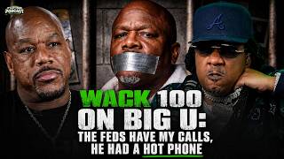 Loon Holds Wack 100 to the Fire: Did He Set Big U Up? Why Feds Never Pulled Him In & No Jumper Fight