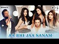 Aa Bhi Jaa Sanam Yun Na Kar Sitam Atif Aslam Prince Vivek Oberoi Hindi Hit Songs