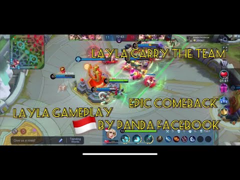 EPIC COMEBACK l top global Layla l Layla gameplay by Panda Facebook from Indonesia l Mobile legends