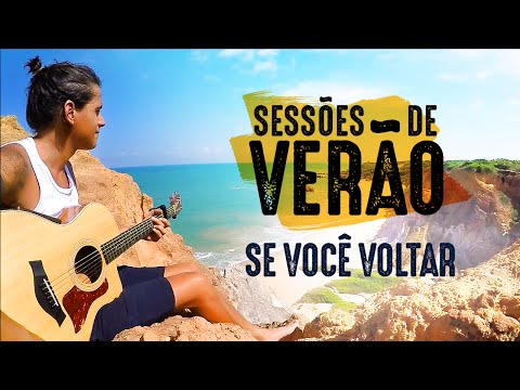 Se Você Voltar - Léo Verão