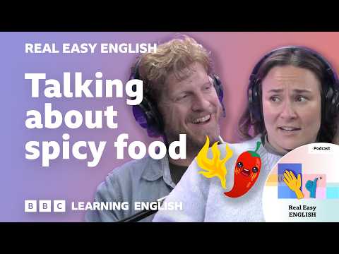 「我整個人辣到快冒火了！」跟 Neil 和 Georgie 學最生活化的辣度表達（"My whole head was on fire!" ????️???? Real Easy English with Neil and Georgie）