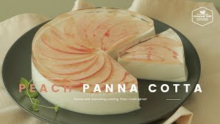 🍑복숭아에 빠져든다♪ * 복숭아 판나코타 케이크 만들기 : Peach panna cotta cake Recipe - Cooking tree 쿠킹트리