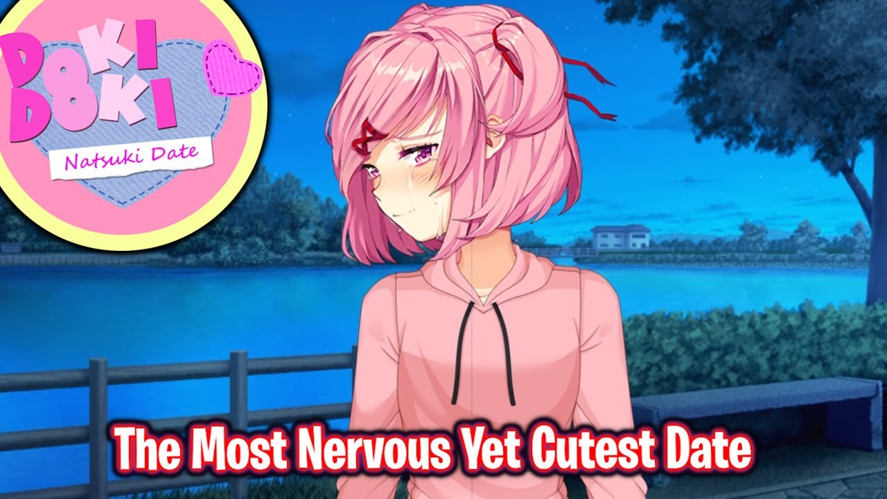 The Most Nervous Yet Cutest Date!! | DDLC Natsuki Date [ Full MOD ]