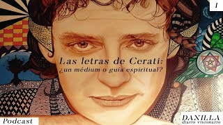 Cerati: ¿médium o guía espiritual? (análisis de sus letras)