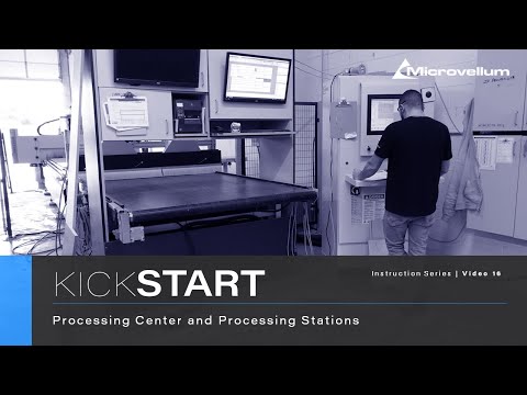 Kickstart: 16 - Processing Center and Processing Stations