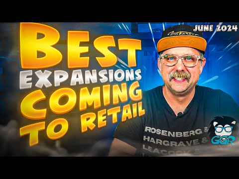 Best Expansions Coming to Retail in June, 2024