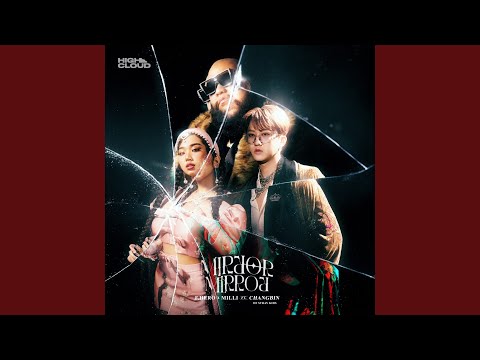 Mirror Mirror (feat. Changbin (Stray Kids))