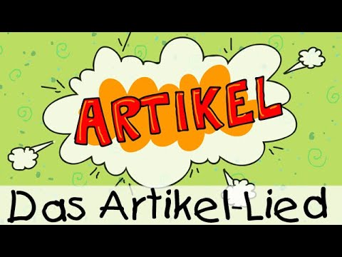 🔠 Das Artikel-Lied || Kinderlieder zum Lernen