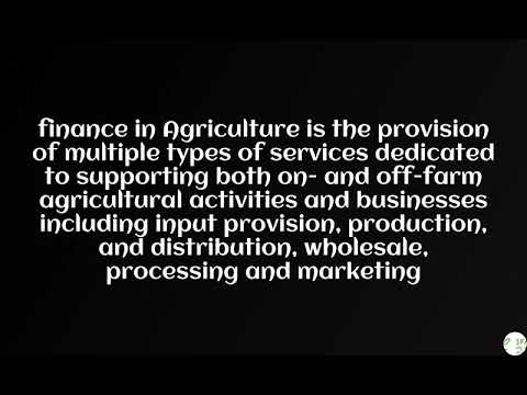 What is finance in Agriculture?