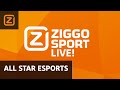 LIVE! ALL STAR ESPORTS BATTLE ZIGGO SPORT