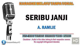 Download lagu A Ramlie Seribu Janji Karaoke Tanpa Vokal Minus On... mp3