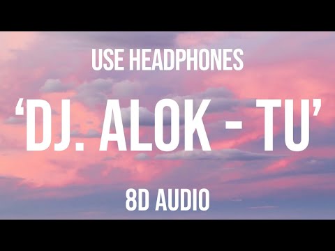 Alok, Matheus & Kauan - TU (Clipe Official) [8D Audio]
