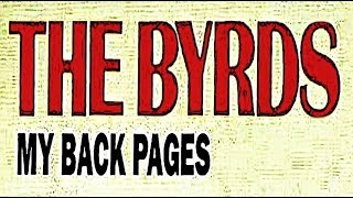 The Byrds - My Back Pages (Remix Small) Hq