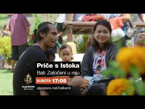 Priče s Istoka 205 - Bali: Zatočeni u raju - Subota 17:05