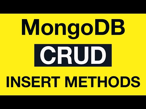 MongoDB CRUD Operations 04 Insert Methods Overview