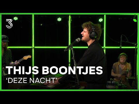 Thijs Boontjes speelt 'Deze Nacht' | 3FM Live Box | NPO 3FM