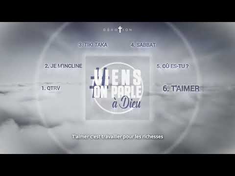 Dévotion - T'aimer (vidéo lyrics)