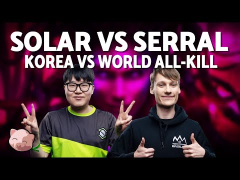 SOLAR vs SERRAL | $10k Korea vs The World All-Kill (Bo5 ZvZ) - StarCraft 2