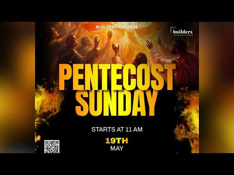 PENTECOST SUNDAY  || BUILDERS CHURCH || LIVE ???? || PS ANTHONY HARIC || 19 MAY 2024