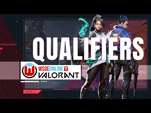 WSOE Online V: VALORANT - Qualifiers