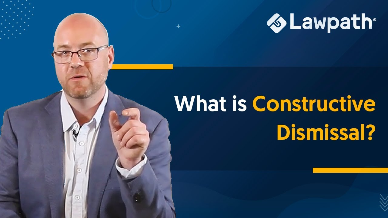 What is Constructive Dismissal?