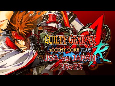 GGXXAC+R USA vs Japan 25v25