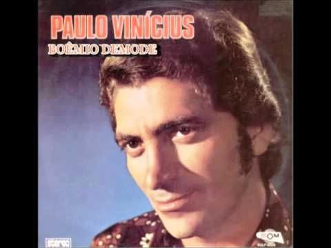 Paulo Vinícius- Boêmio Demode (Anos 70)