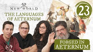 New World: Forged in Aeternum - The Languages of Aeternum