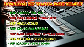 Download lagu DOWNLOAD GRATIS YEP SAMPLING TRIAZ,ADELLA,ALEX,WAGISTA,ACADEMY, REGIST&PAD FOR YAMAHA mp3