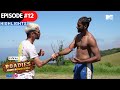 Roadies Journey In South Africa | Episode 12 Highlights | Is This Friendship Or Just Armistice??
