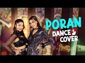 Jolere Poran | Dance Cover |  Poran | Bidya Sinha Mim | Ridy Sheikh