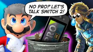No "Switch Pro?" Good! Let's Talk a Next Gen Switch 2 - DISCUSSION