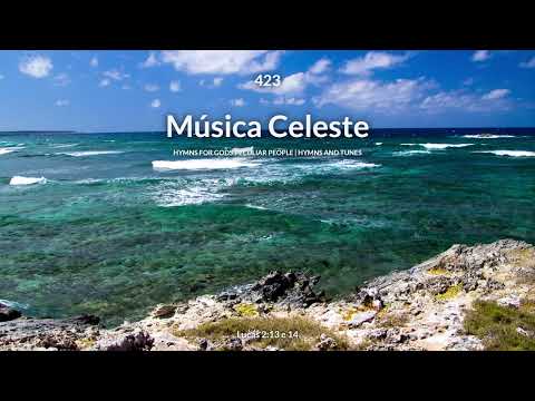 Hinário Adventista • Hino 423 - Música Celeste