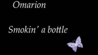 omarion - smokin&#39; a bottle