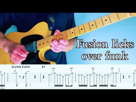 Jazz Fusion Licks Over a Funk Groove | Tabs
