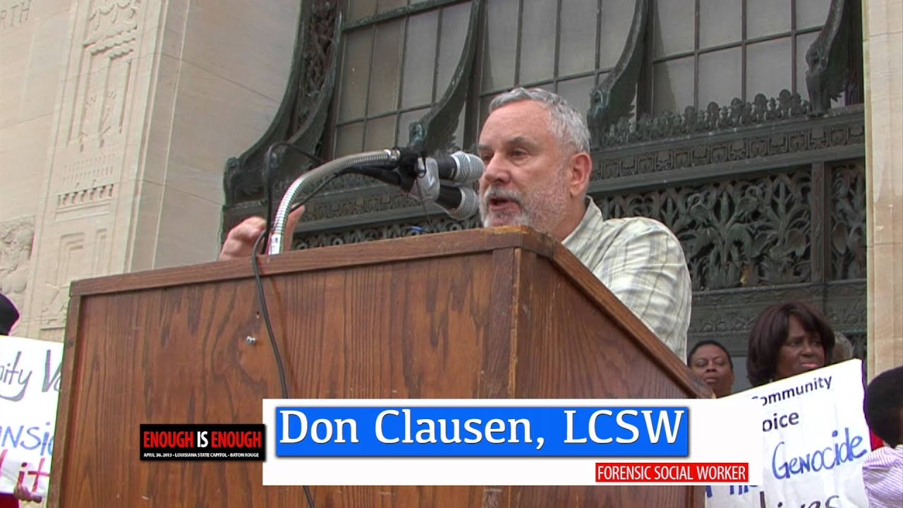 Enough Is Enough: Don Clausen, Forensic Social Worker