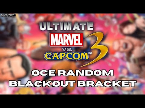 Ultimate Marvel vs Capcom 3 OCE All Random Blackout Bracket