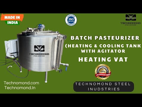 Batch Milk Pasteurizer
