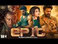 EPIC Hindi Dubbed Full Movie 2026 Prabhas Sreeleela New South Indian Hindi Dubbed Movie 2026